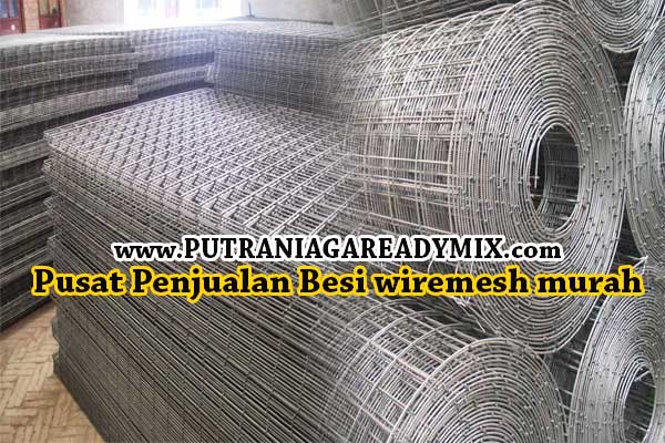 HARGA BESI WIREMESH PER LEMBAR MURAH 2018  PUTRA NIAGA 