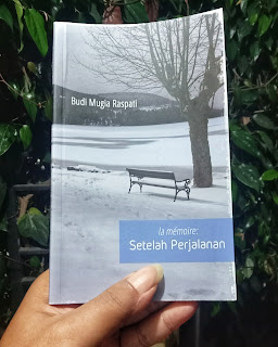 Buku La Memoire: Setelah Perjalanan Karya Budi Mugia Raspati (2020)