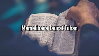 Memelihara Taurat Tuhan