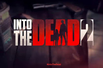 Into the Dead 2 [Mod a Lot of Money] Android Offline