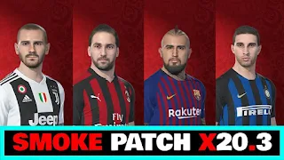 احدث اوبشن فايل PES 2018 تحديث انتقالات باتش SMOKE PATCH X20.3 بتاريخ 7-8-2018