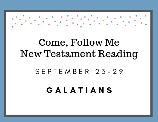 Come Follow Me New Testament Reading September 23