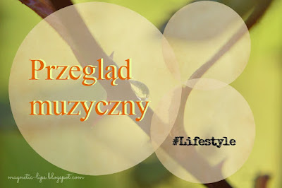 przegląd muzyczny blog