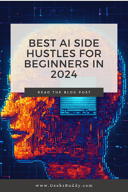 Best AI Side Hustles for Beginners in 2024