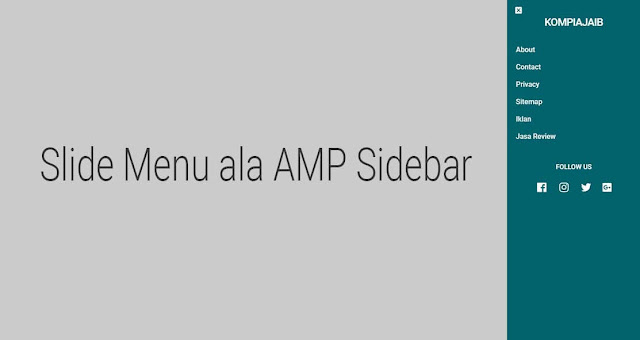 Membuat Slide Menu ala AMP Sidebar Untuk Blog Non AMP
