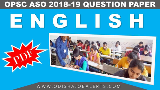 OPSC ASO English Previous Year Question Paper 2018