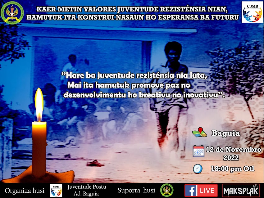 Selebra Loron Nasional Juventude no Masakre Santa Cruz 12-11-2022 iha Postu Administrativu Baguia