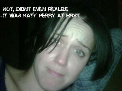 katy perry no makeup russell. Katy Perry No Makeup Morning.