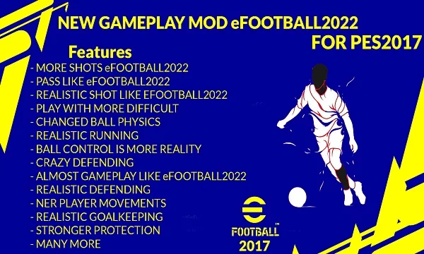 PES 2017 New Gameplay Mod eFootball 2022