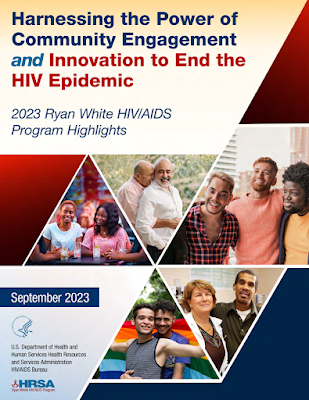 Harnessing the Power of Community Engagement and Innovation to End the HIV Epidemic: 2023 Ryan White HIV/AIDS Program Highlights