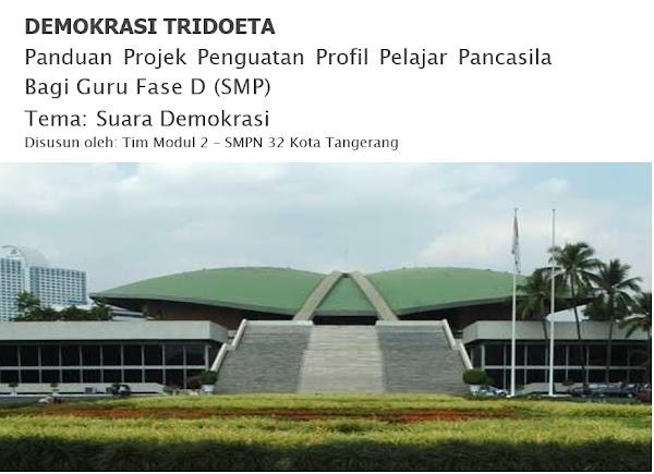 Modul Projek Penguatan Profil Pelajar Pancasila Tema Suara Demokrasi