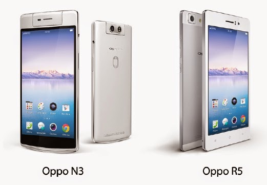 Spesifikasi Smartphone Baharu Oppo N3 dan R5 - PING CALLA