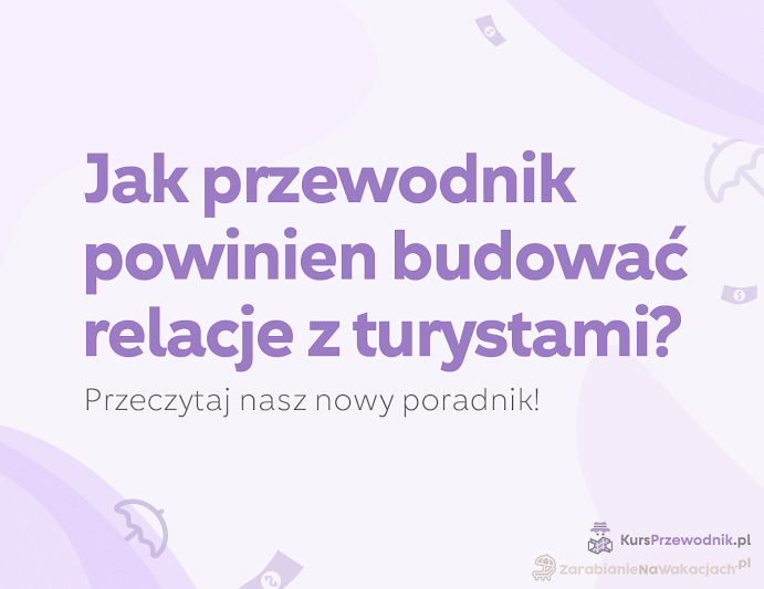 relacje przewodnika turystycznego z klientem