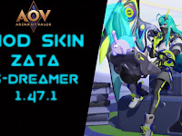 MOD SKIN ZATA S-DREAMER NEW UPDATE 1.47.1