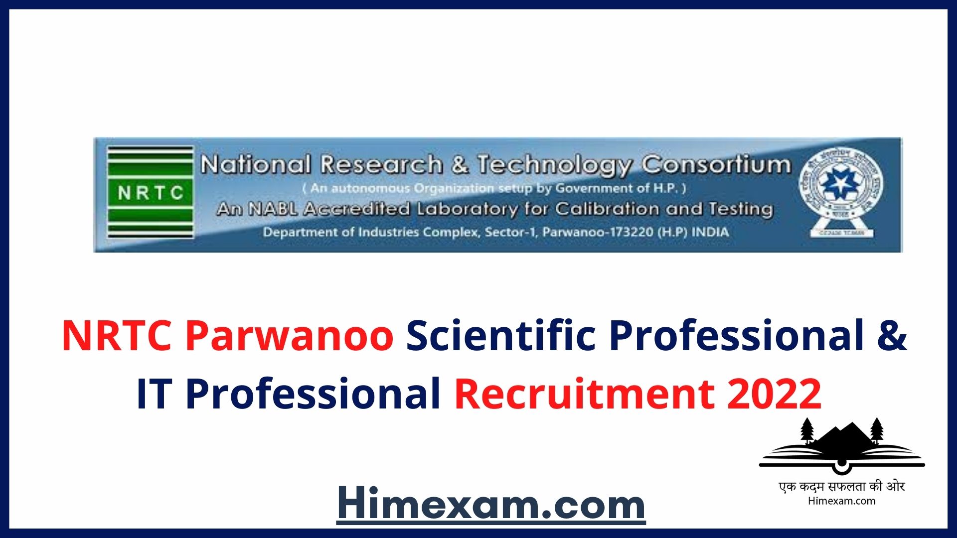 NRTC Parwanoo Scientific Professional & IT Professional Recruitment 2022