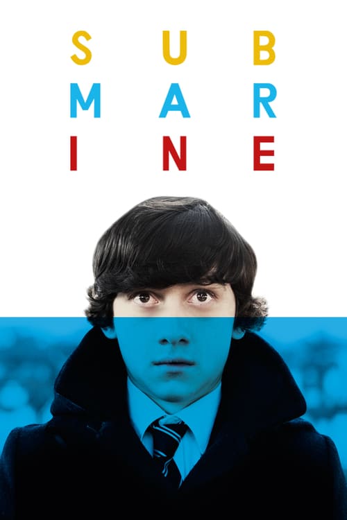 Regarder Submarine 2011 Film Complet En Francais