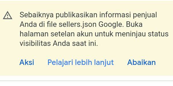 Cara mudah Mengatasi Notifikasi Akun Adsense File Seller.json di Status Visibilitas