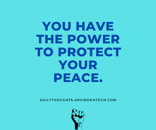 Daily Thought, Power, Peace, protect,