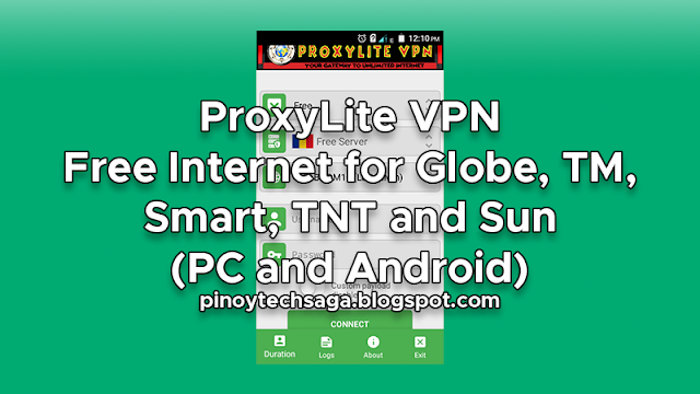 ProxyLite VPN : Free Internet for Globe, TM, Smart, TNT and Sun (PC, Android, iOS)