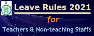 Leave Rules for Teachers and Non-teaching Staffs