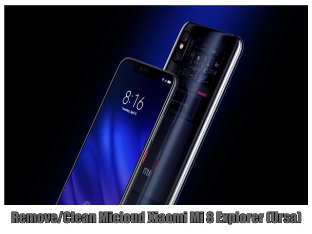 Remove/Clean Micloud Xiaomi Mi 8 Explorer (Ursa)