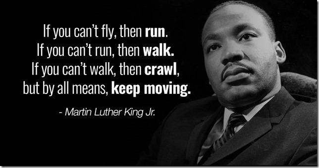 Inspiring-Martin-Luther-King-Jr.-quotes-Keep-Moving