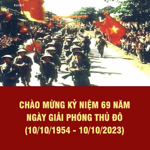 Kỷ niệm 69 năm Ngày Giải phóng Thủ đô (10-10-1954/10-10-2023)
