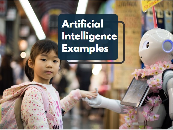 What is artificial intelligence examples