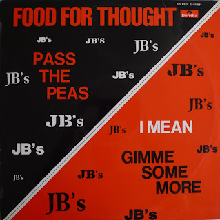 The J.B.'s  Food For Thought 1972 US  Soul Funk (Best 100 -70’s Soul Funk Albums by Groovecollector) (A rare funk/soul classic from James Brown's back-up band -Probably the best J.B's album in the world)