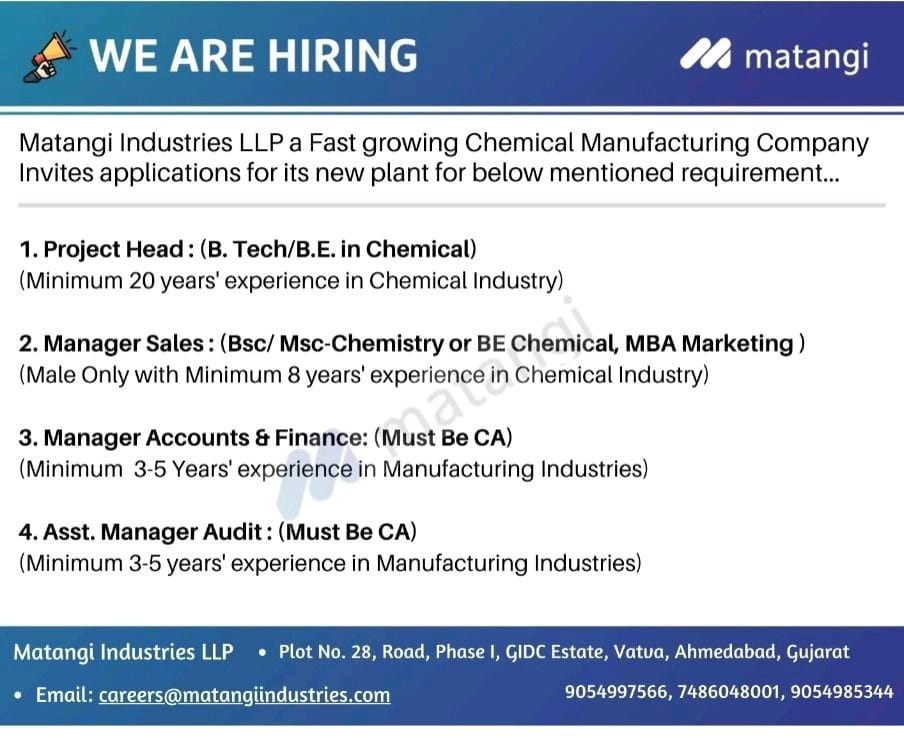 Job Available's for Matangi Industries LLP Job Vacancy for B Tech/ BE Chemical/ BSc/ MSc Chemistry/ MBA/ CA