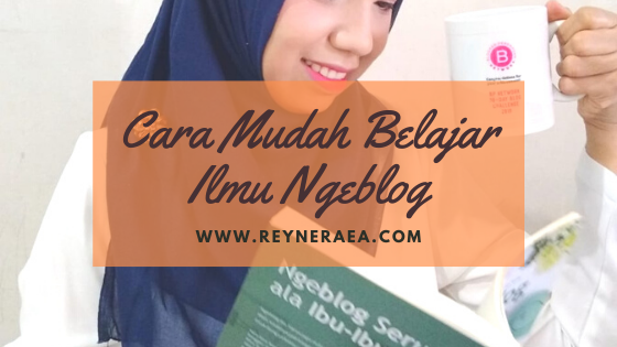 cara mudah belajar ilmu blogging