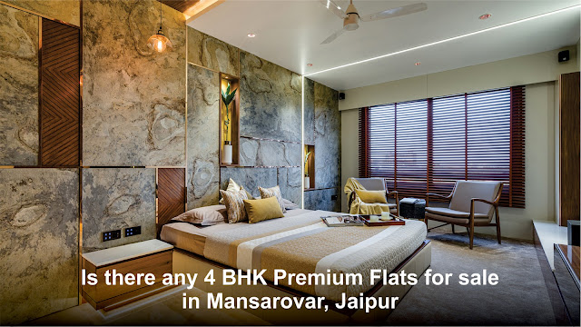 4 BHK Premium Flats for sale in Mansarovar