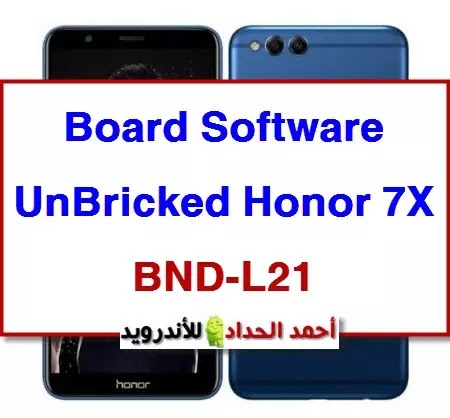 Board Software UnBricked Honor 7X BND-L21