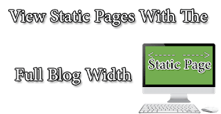 View Static Pages With The Full Blog Width