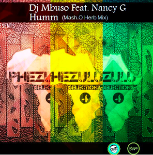 (Afro House) Dj Mbuso Feat. Nancy G - Humm (Mash.O Herb Mix) (2016) 