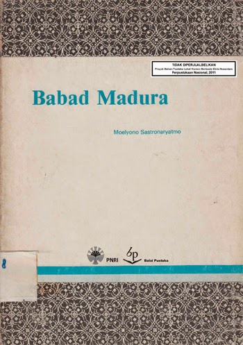 http://opac.pnri.go.id/DetaliListOpac.aspx?pDataItem=Babad+Madura+%28Jawa-Sunda%29&pType=Title&pLembarkerja=-1