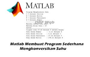 Matlab Membuat Program Sederhana Mengkonversikan Suhu