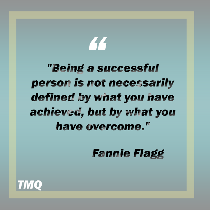 Being A Successful Person Motivational Words By Fannie Flagg