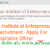 IIE Recruitment 2017 - Administrative Officer Post - Indian Institute ot Entrepreneurshlp (IIE) Jobs