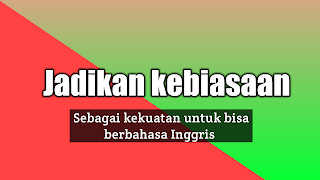 CARA MUDAH MENGUASAI BAHASA INGGRIS