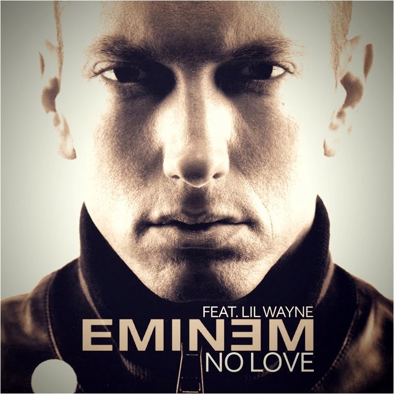 Eminem - No Love (FanMade Single Cover). Made by jay-q. Made by NixMix