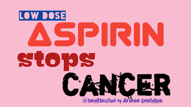 Low dose Aspirin Stops Cancer | @healthbiztips