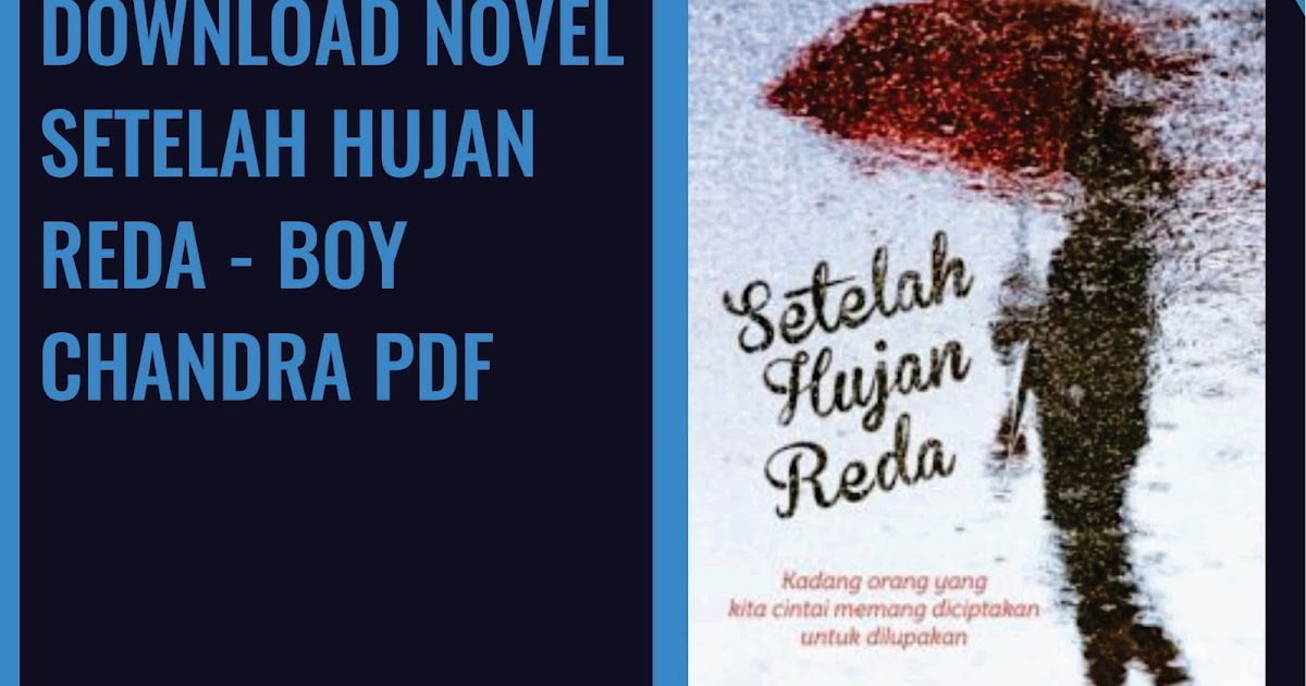Download Ebook Gratis Boy Chandra - Setelah Hujan Reda pdf ...