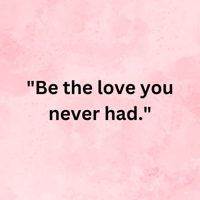 Self-Love Quotes Help You to Inspire and Motivate