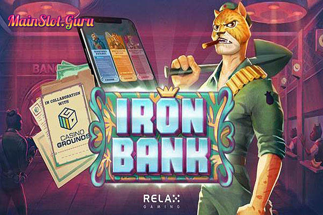 Main Gratis Slot Iron Bank Relax Gaming