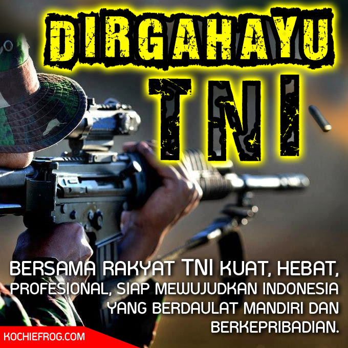 HUT TNI 2017, DP BBM Dirgahayu TNI ke-72 - Kochie Frog