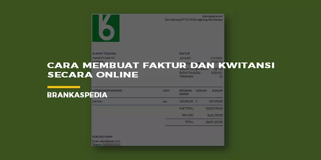 cara membuat faktur dan kwitansi secara online