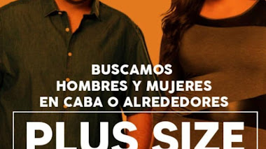 CABA: Se buscan HOMBRES y MUJERES de 30 a 50 años PLUS SIZE