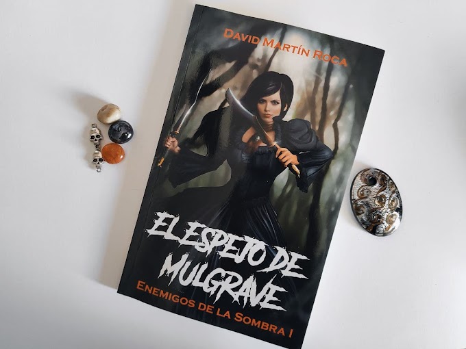 Reseña El espejo de Mulgrave | David Martín Roca 