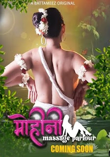 Mohini Massage Parlour 2024 Battameez Part 1 Hindi